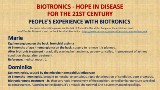 BIOTRONICS - Hope in sickness for the 21st century - People's experience with biotronics